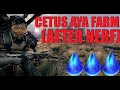 How To Farm TONS Of Aya On Cetus After Nerf Strategy Guide