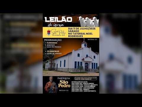 Leilão da Paróquia São Pedro - Britânia-GO - 11/07/26 | Leilão ao vivo - Leilão de Animais e Prendas