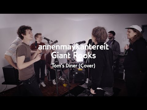 Tom's Diner (Кавер-версия) - AnnenMayKantereit x Giant Rooks