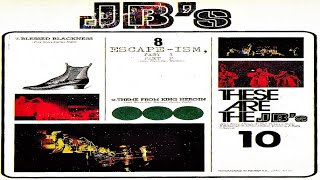 The J.B.'s - Blessed Blackness