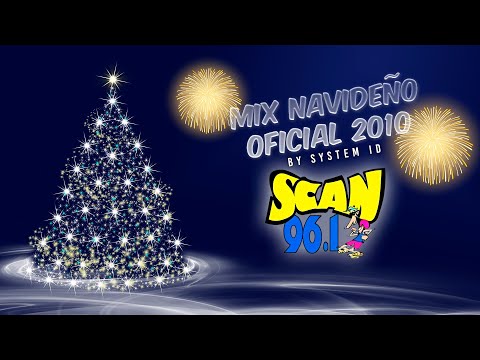 Mix Navideño Oficial 2010 (Scan 96.1) - System ID