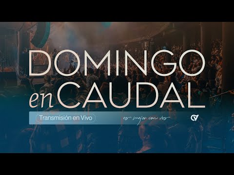 Caudal de Vida Domingo 30 de Noviembre | En vivo