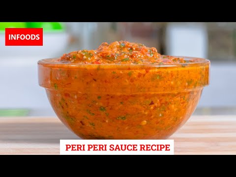 Peri Peri Sauce Recipe | How to Make Peri Peri Sauce | Pili Pili Sauce Recipe | Infoods