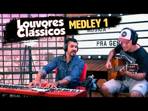 Louvores Antigos | Medley 1
