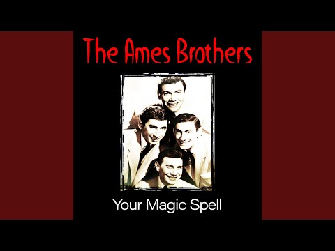 My Love Serenade (The Ames Brothers My Love Serenade)