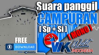Download lagu SUARA PANGGIL DAN INAP WALET TERBAIK (Campuran SP SI), FREE DOWNLOAD!!! mp3 Download lagu SUARA PANGGIL DAN INAP WALET TERBAIK (Campuran SP SI), FREE DOWNLOAD!!! mp3