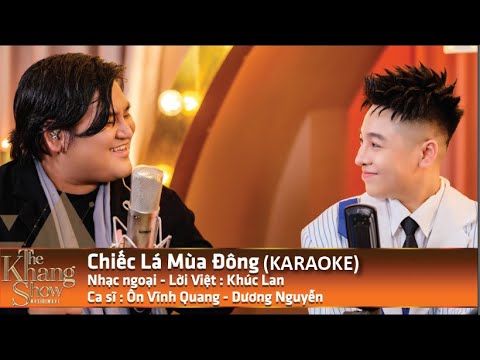 (Karaoke) Chiếc Lá Mùa Đông - Dương Nguyễn ft. Ôn Vĩnh Quang