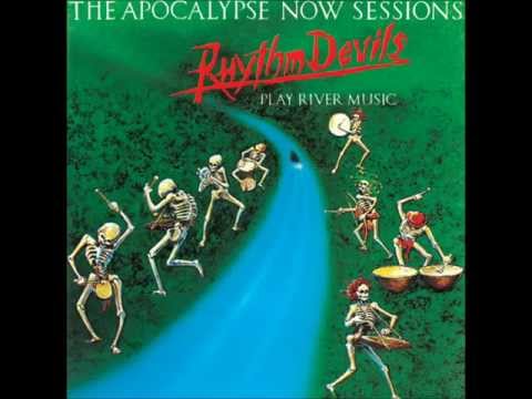 Rhythm Devils - The Apocalypse Now Sessions - Compound