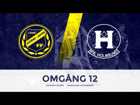 Ohtana/Aapua FF - IFK Holmsund 0-1 // Highlights