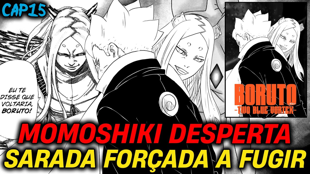 MOMOSHIKI DESPERTA E SARADA CORRE DA LUTA! - BORUTO VORTEX CAP15 (prev)