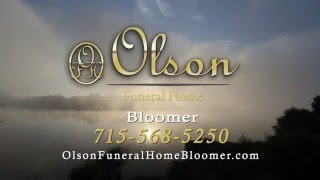 Olson Funeral Home and Cremation in Bloomer, The Author