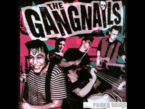The Gangnails - Paranoia