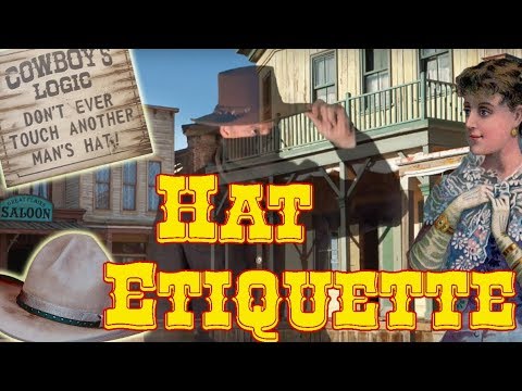 Old West Hat Etiquette