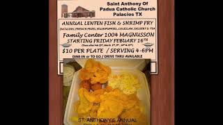 preview picture of video '2018 Palacios, Tx. Friday Fish & Shrimp Fry’s for Lent'
