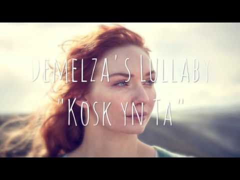Poldark // Demelza's Lullaby "Kosk Yn Ta" (Cover)