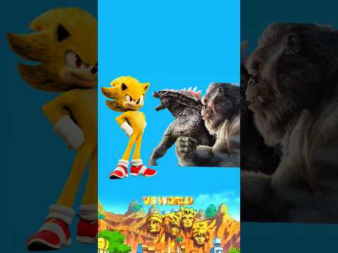 Super sonic, Steve creative mode & Mechagodzilla vs Godzilla x kong the new empire