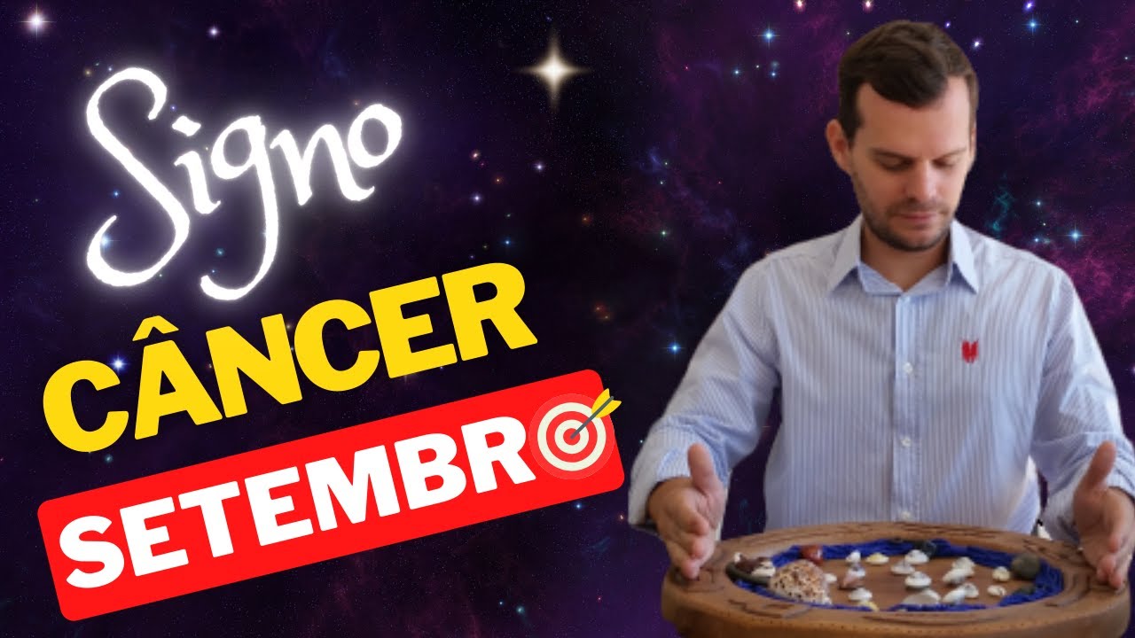 CÂNCER SETEMBRO 2024 - PREVISÕES DOS ORIXÁS