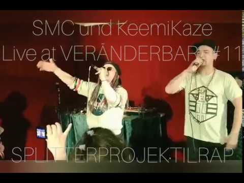 SMC - SPLITTERPROJEKTILRAP ft. Keemikaze Live @ VERÄNDERBARS#11