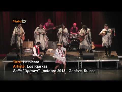 MALKI TV - LA PICARA - Los Kjarkas en Ginebra, Suiza (Gira Europa 2013)(HD)