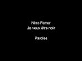 Nino Ferrer-Je veux être noir-paroles