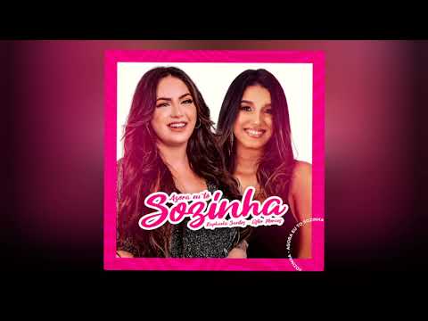 AGORA TÔ SOZINHA - RAPHAELA SANTOS A FAVORITA