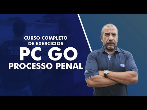 Curso Completo de Exercícios - PC GO 2022 - Processo Penal - AlfaCon