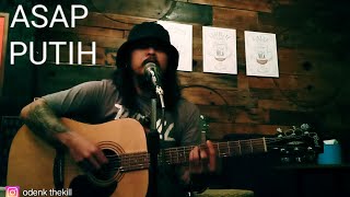 Download lagu Toni q asap putih |cover| odenk thekill mp3