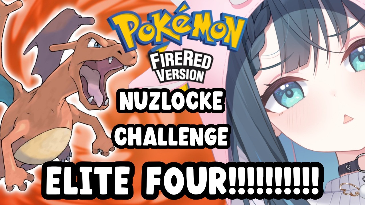NUZLOCKE CHALLENGE FINAL!! ELITE FOUR LETS GO!!! ポケモン人生縛り [Pokemon FireRed]