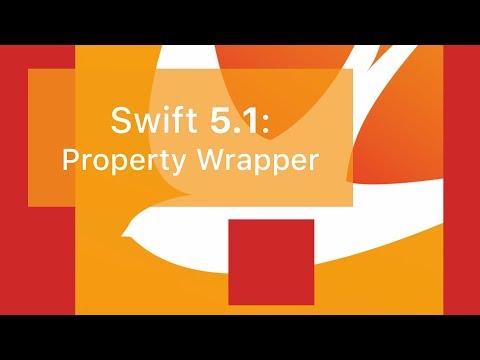 Neuerungen in Swift 5.1 | Lesson #04 | Property Wrapper – Definition und Erstellung