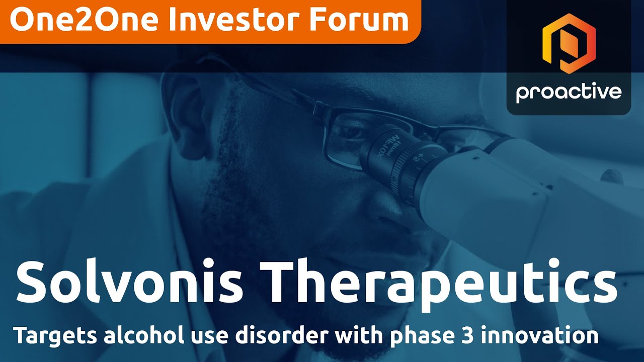Solvonis targets alcohol use disorder with phase 3 innovation - One2One Investor Forum