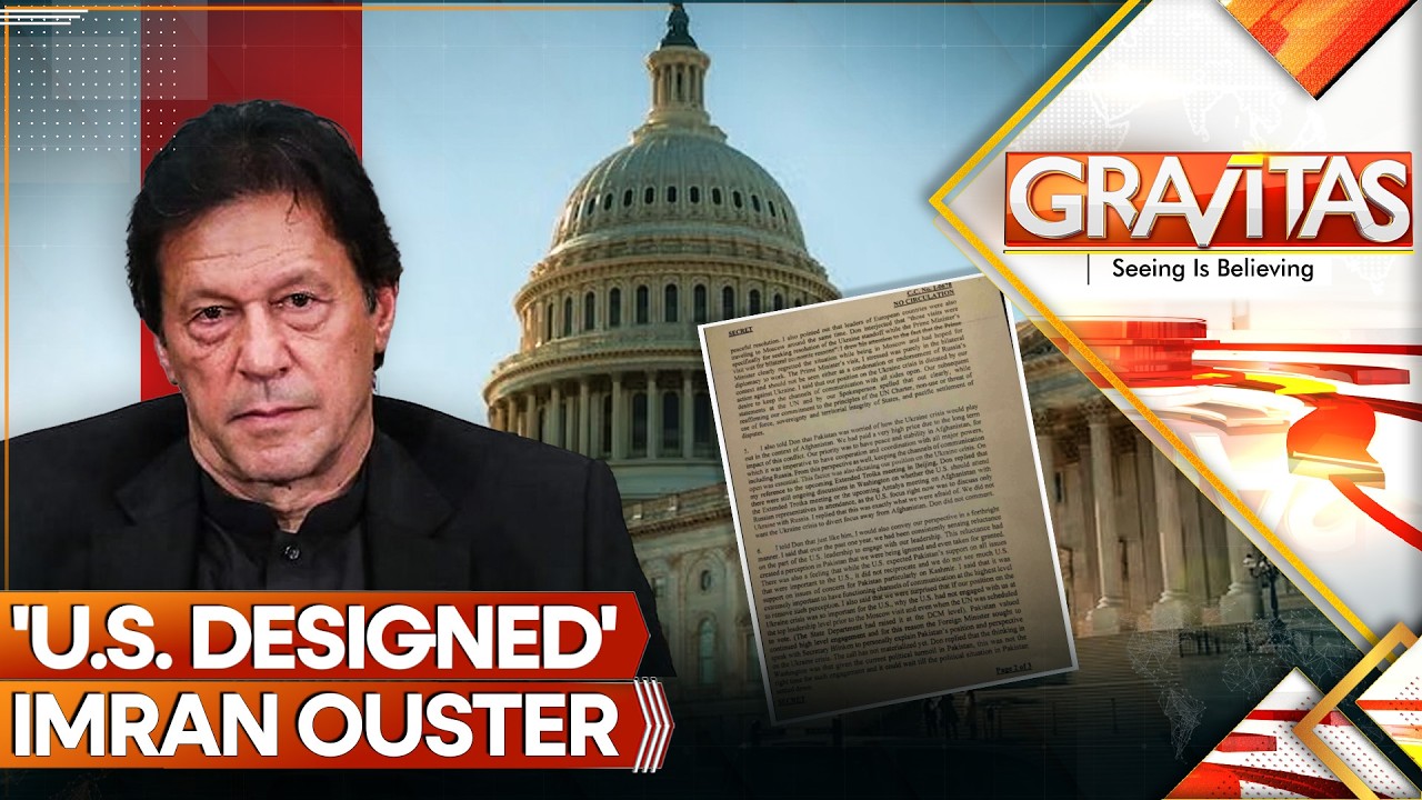 LIVE: Leaked Cable Exposes Pakistan-US Hand In Imran's Ouster | GRAVITAS