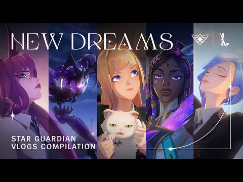 New Dreams: Vlogs Compilation - Star Guardian 2022 | League of Legends: Wild Rift