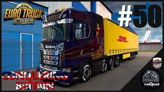 Conquering Britain #50 | Farquar Freights | ETS2 Season 2
