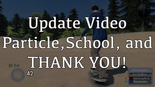Update Video (Particle, School, and THANK YOU!)