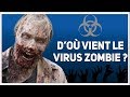 D'où vient le VIRUS zombie ? / The Walking Dead (feat Science Manga)