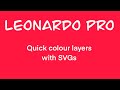 Leonardo Pro  Using SVGs for cut outs or multi layer vinyl