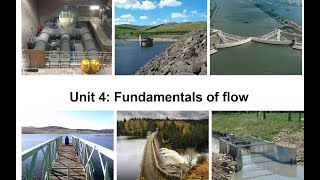 Fluid Mechanics Unit 4 Fundamentals of flow
