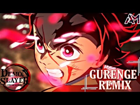 Demon Slayer : Kimetsu no Yaiba  | Gurenge -Lisa  Remix | By AniMix™