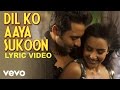 Dil Ko Aaya Sukoon Lyric Video Rangrezz Jackky Priya Anand Rahat Fateh Ali Khan Hiral