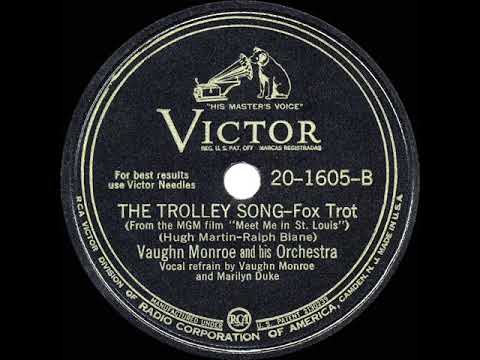 1944 HITS ARCHIVE: The Trolley Song - Vaughn Monroe (Marilyn Duke & Vaughn, vocal)