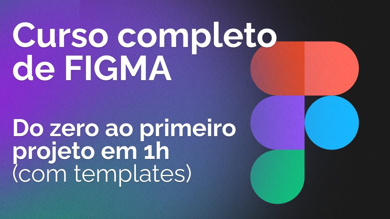 Domine o FIGMA Partindo do Zero - Curso Completo para Iniciantes [ATUALIZADO 2023]