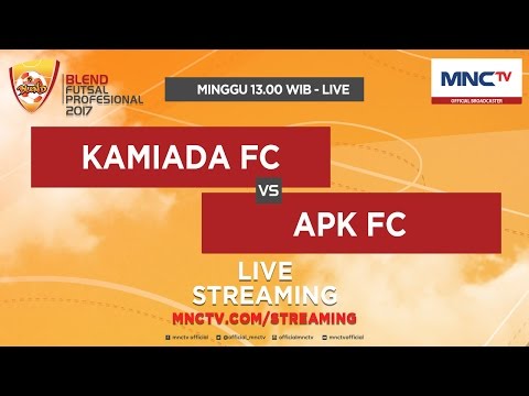 Kamiada FC VS APK FC (FT : 4-8) - Blend Futsal Profesional 2017
