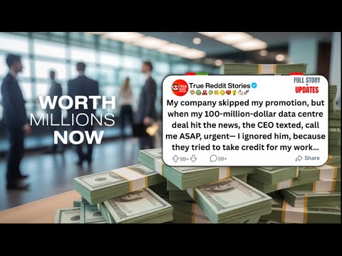 [Full Story] My company skipped my promotion, but when my 100-million-dollar deal hit the news...