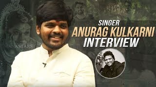 Latest Sensation Singer Anurag Kulkarni Exclusive Interview | RX 100 | Mahanati | Chalo