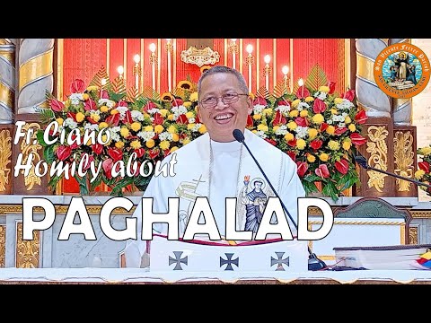 Fr. Ciano Homily about PAGHALAD - 1/18/2023