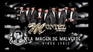 La Imagen De Malverde (Lyric Video) - Montez De Durango