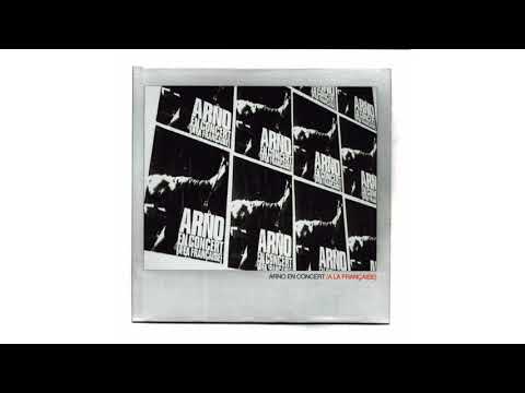 Arno - Elle adore le noir (en concert)