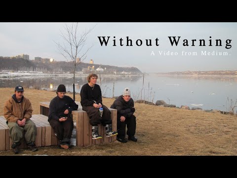 Medium presents: Without Warning