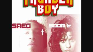 Saeg Selecta-Thunder boy feat SOOM-T