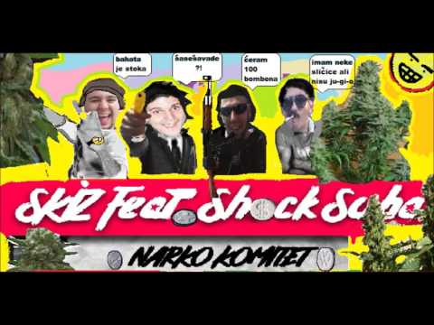 SKIZ feat. Shock Soba - Narko Komitet